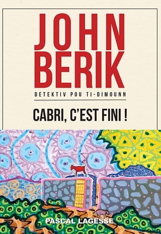 John Berik, Cabri c'est fini !